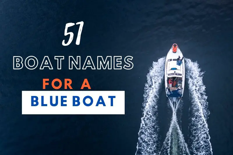 Boat Names for a Blue Boat
