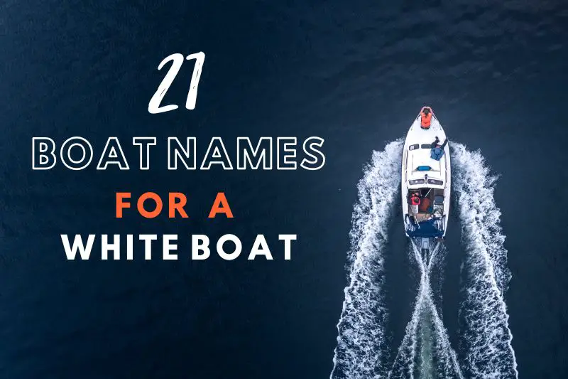 Boat Names for a White Boat