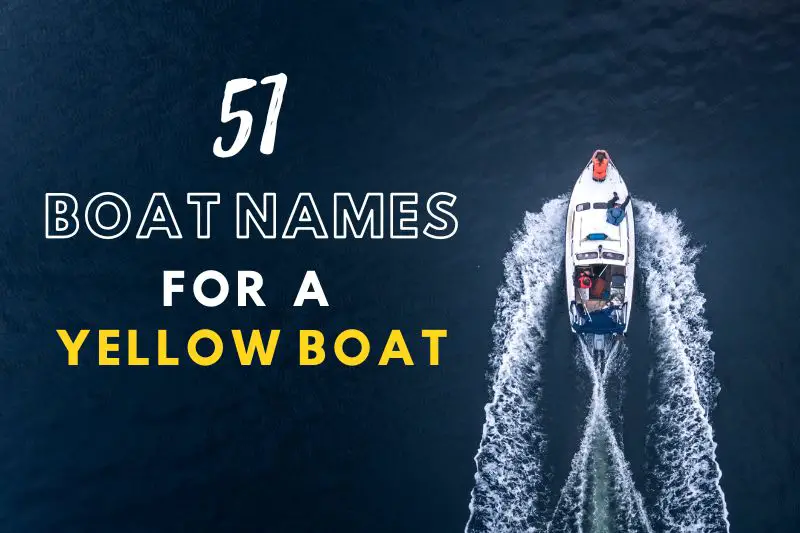 Boat names for a Yellow Boat