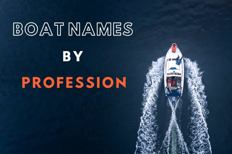 Boat Names By Profession