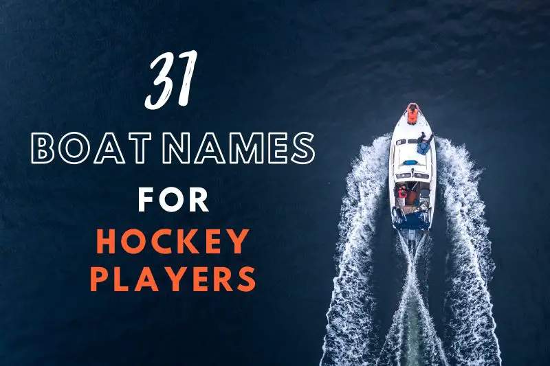 Boat Names for Hockey Players
