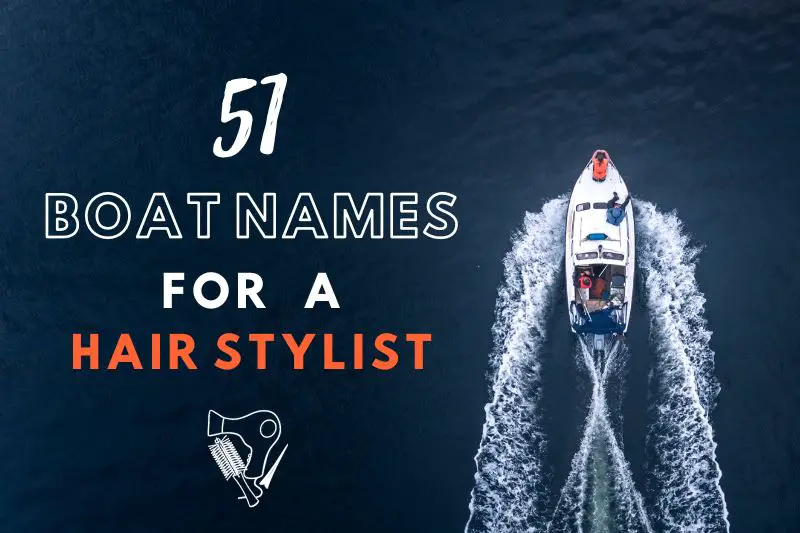 Boat Names for a Hair Stylist
