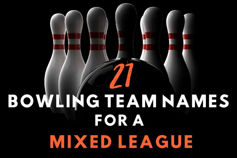 Bowling Team Names for A Mixed League