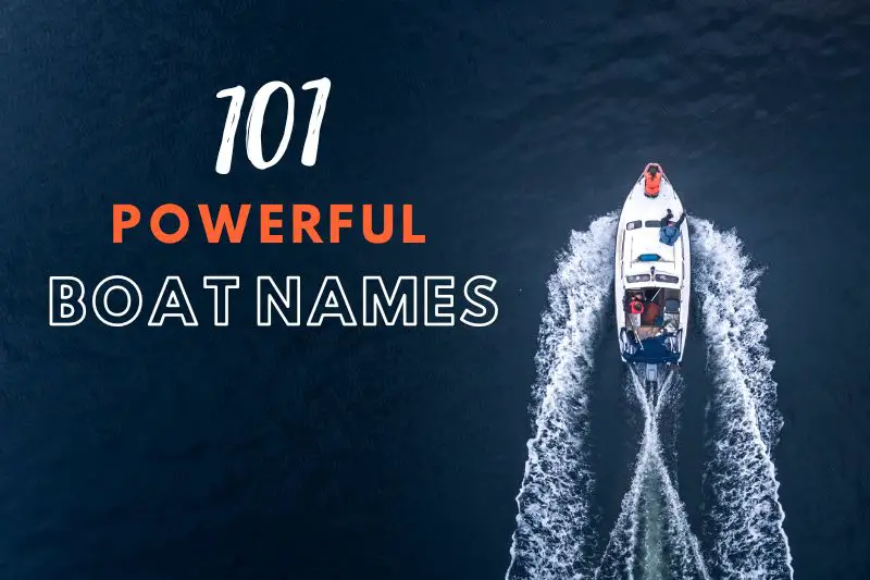 Powerful Boat Names