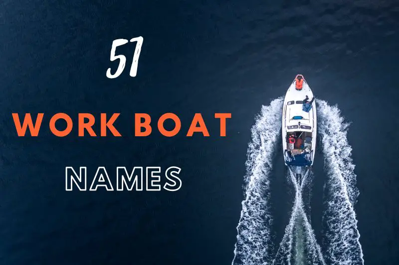 Work Boat Names