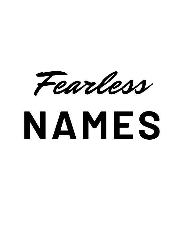Fearless Names - About Us