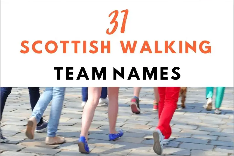 Scottish Walking Team Names