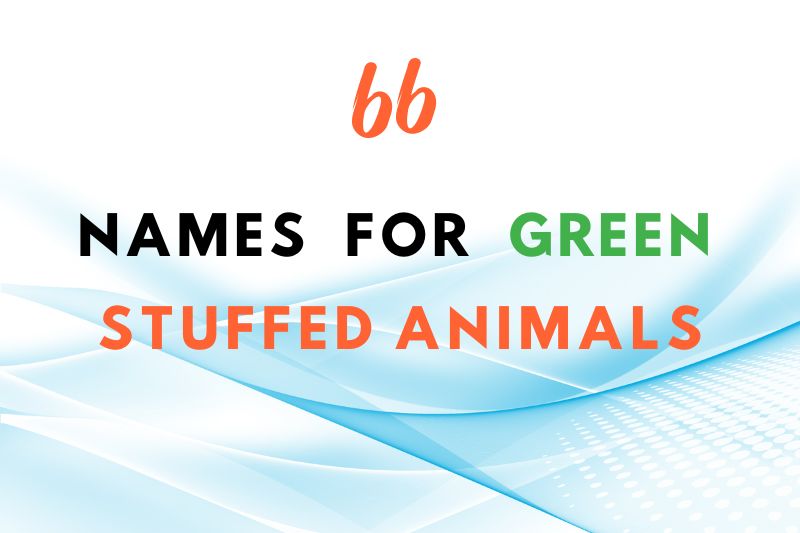 names for green stuffed animals