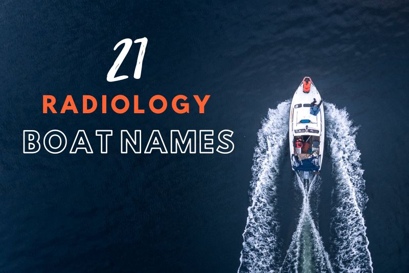 Radiology Boat Names