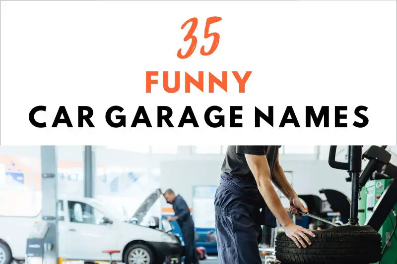 Funny Car Garage Names