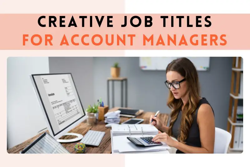 Creative Job Titles for Account Managers