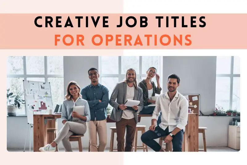 Creative Job Titles for Operations
