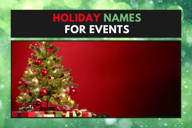Holiday Names For Events