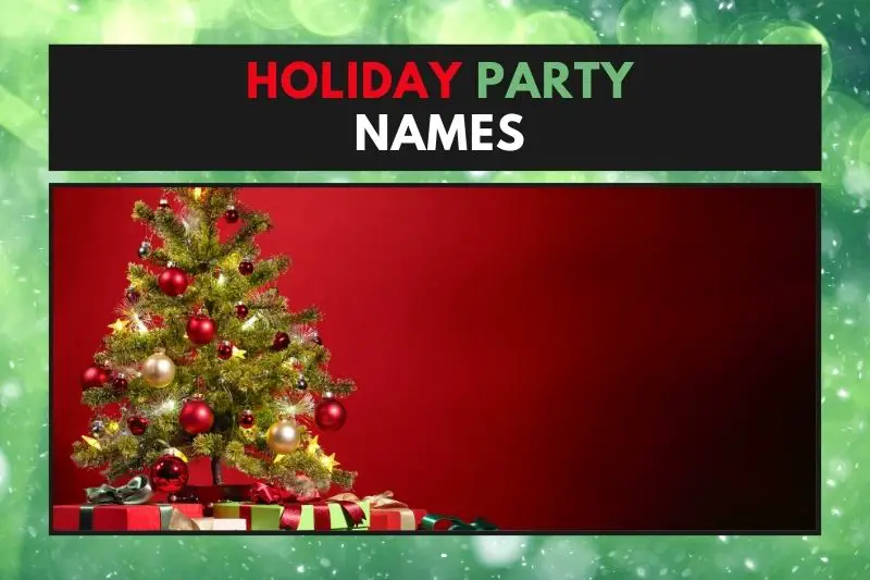 Holiday Party Names