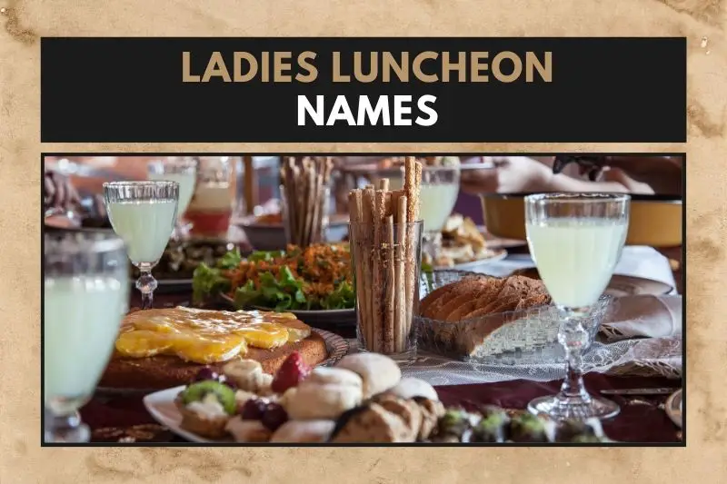Ladies Luncheon Names
