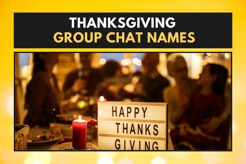 Thanksgiving Group Chat Names