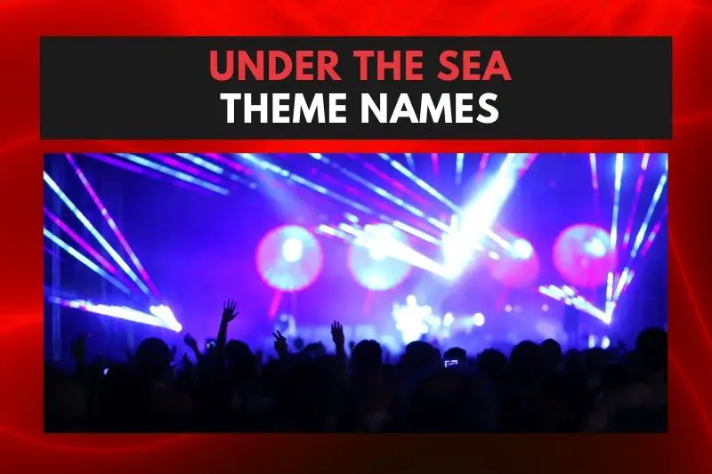 Under the Sea Theme Names