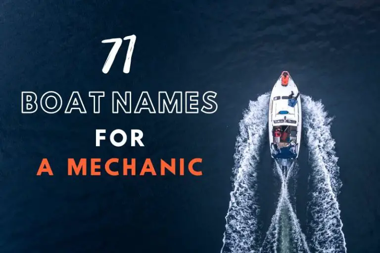 Boat Names for a Mechanic