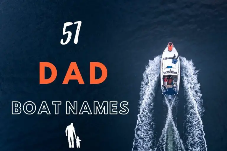 Dad Boat Names