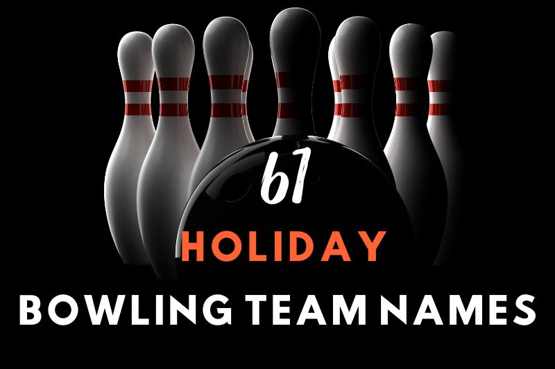 Holiday Bowling Team Names