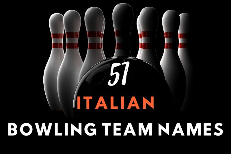 Italian Bowling Team Names