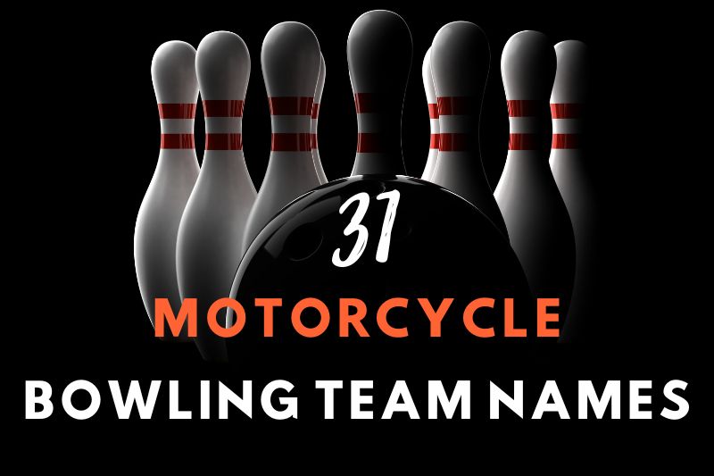 Motorcycle Bowling Team Names