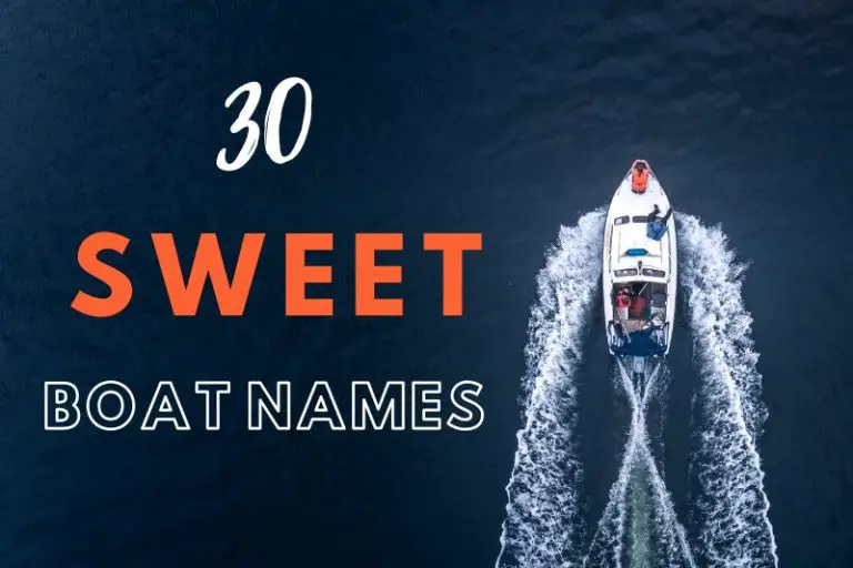 Sweet Boat Names
