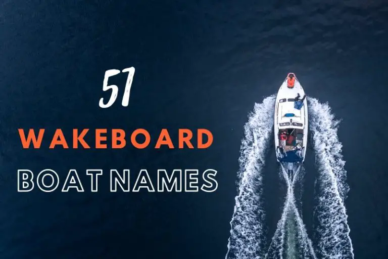 Wakeboard Boat Names