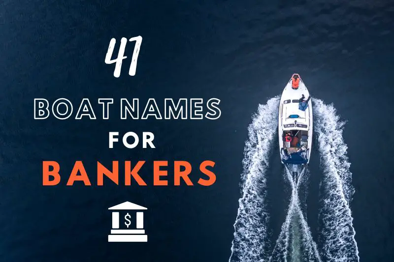 Boat Names For Bankers