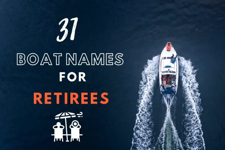 Boat Names For Retirees