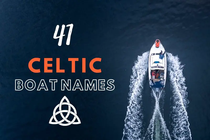 Celtic Boat Names