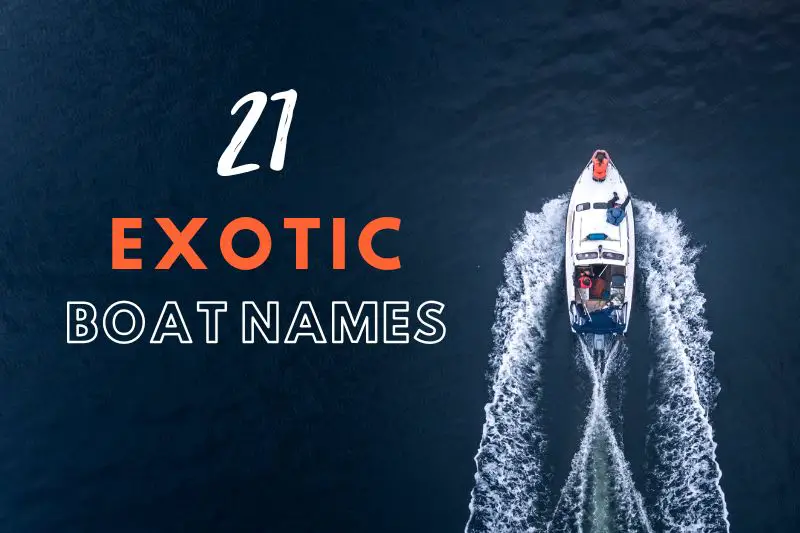 Exotic Boat Names