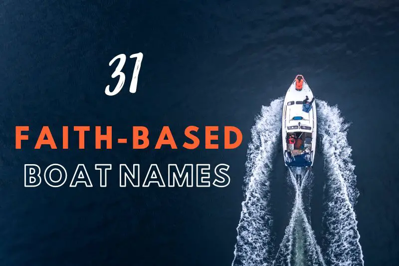 Faith-Based Boat Names