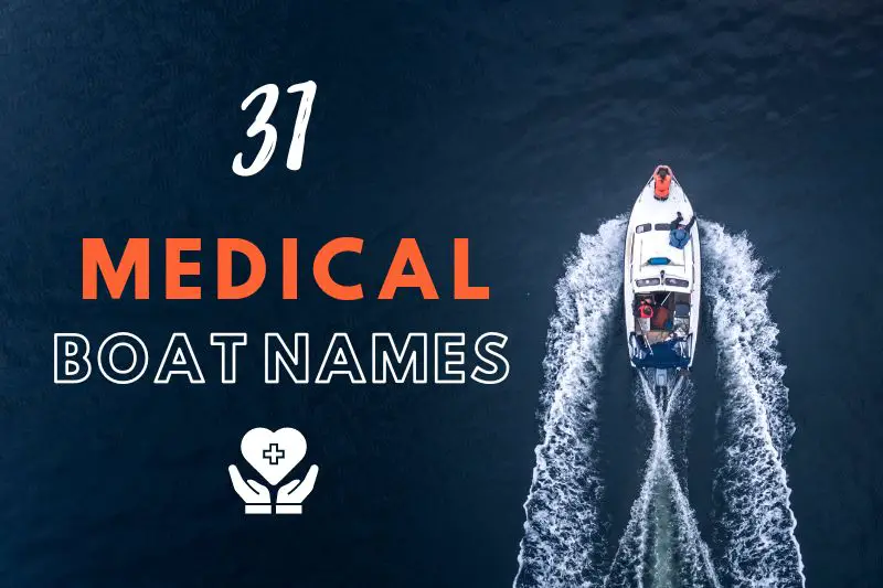 Medical Boat Names
