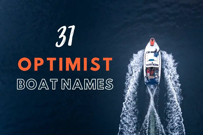 Optimist Boat Names