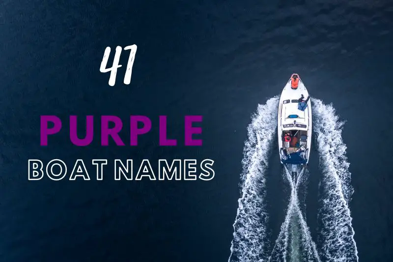 Purple Boat Names