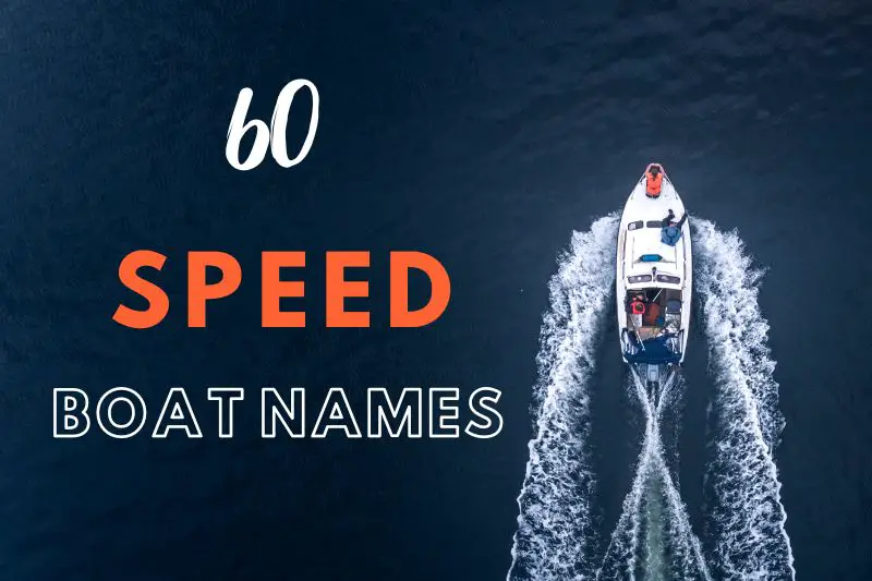 Speed Boat Names