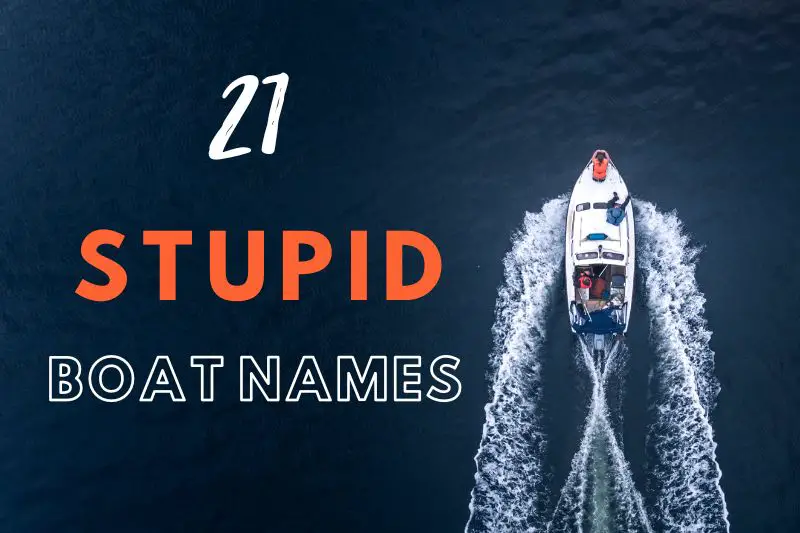 Stupid Boat Names