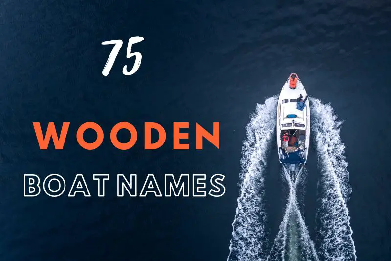 Wooden Boat Names