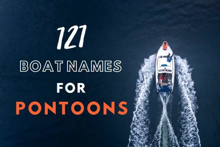 121 Boat Names For Pontoons (Unique, Funny & Catchy)