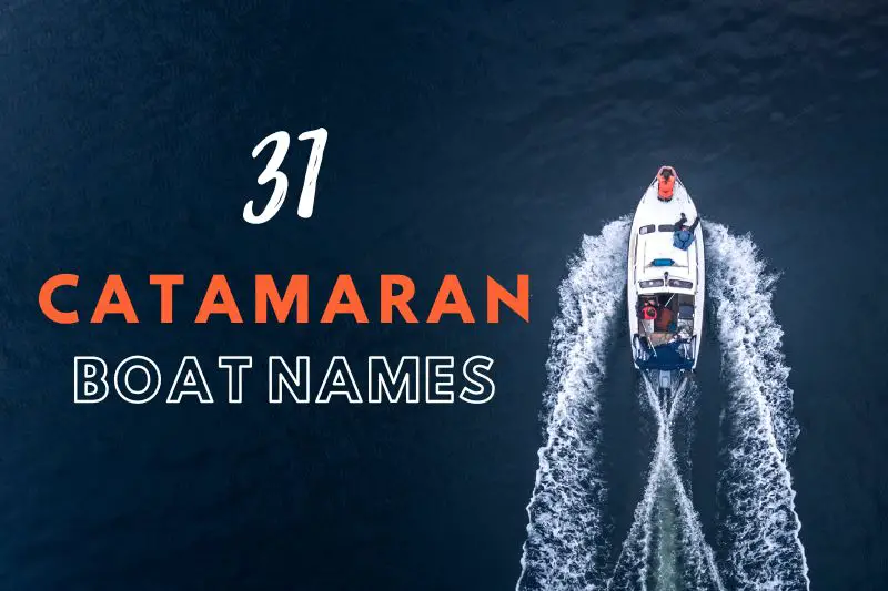 Catamaran Boat Names