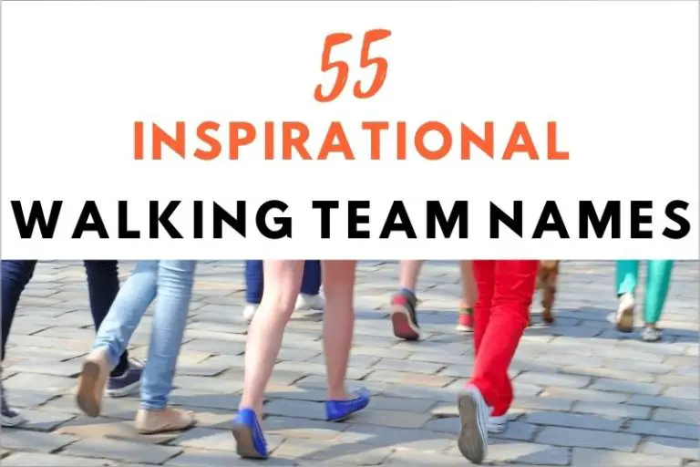 55 Uplifting and Inspirational Walking Team Names