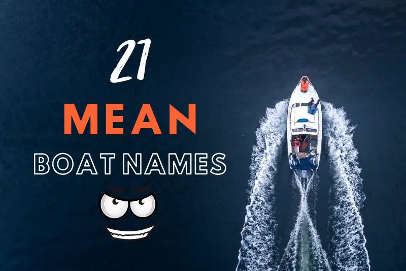 Mean Boat Names