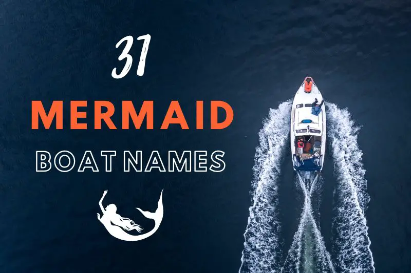 Mermaid Boat Names
