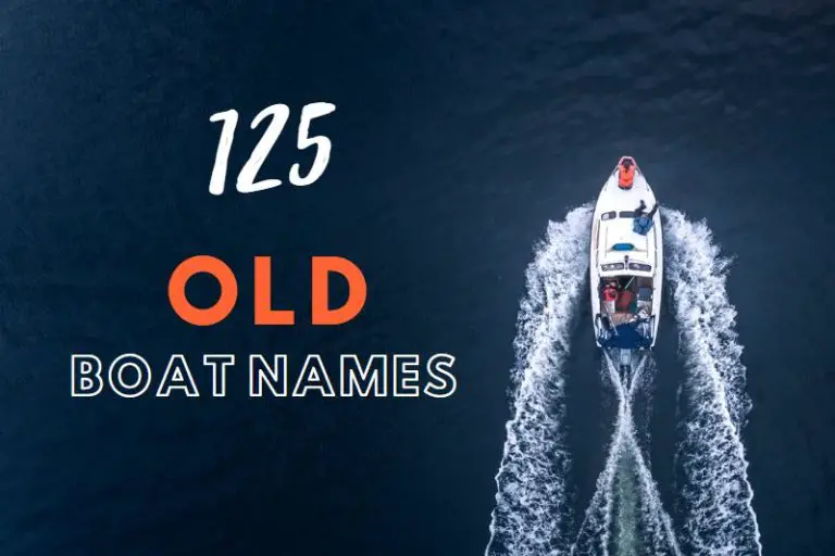 125 Nostalgic Old Boat Names