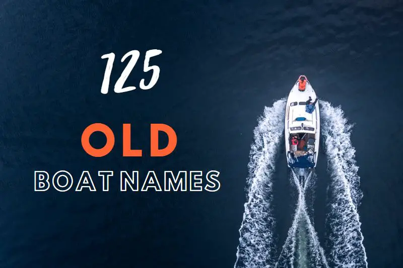 Old Boat Names