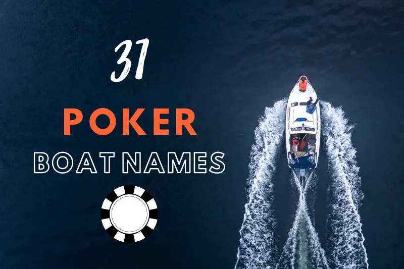 Poker Boat Names