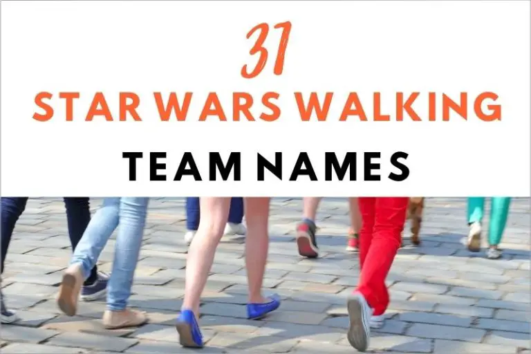 31 Delightful Star Wars Walking Team Names