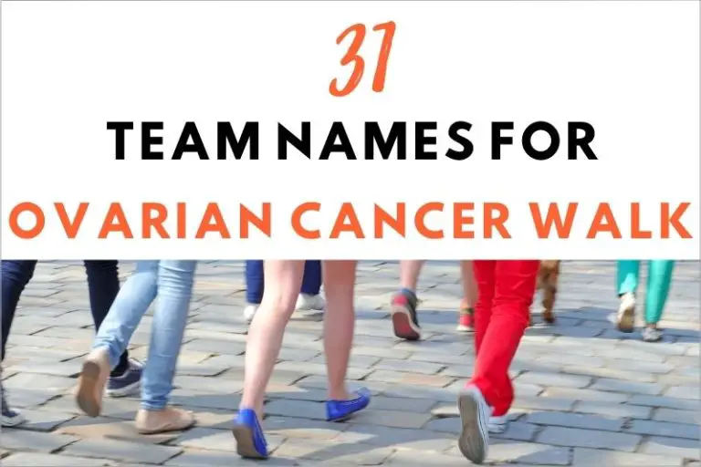 31 Heartening Team Names for an Ovarian Cancer Walk