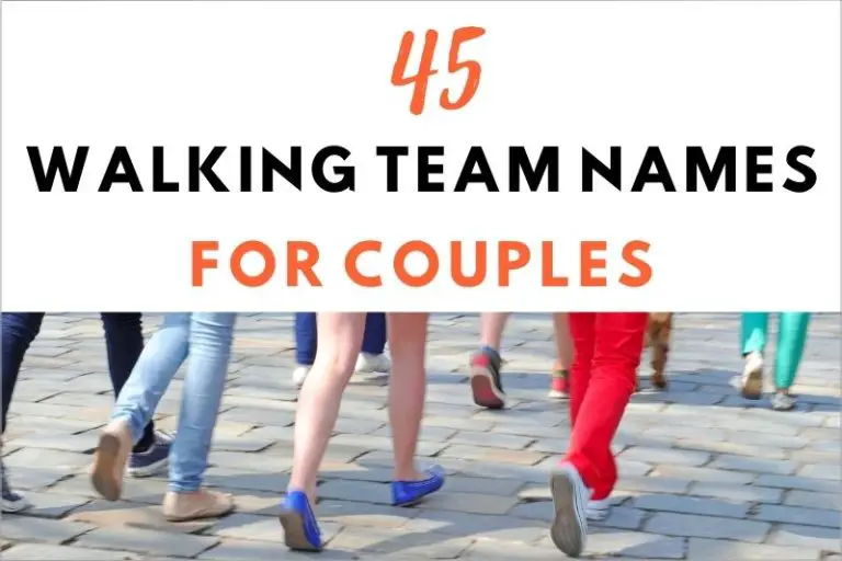 45 Romantic and Cute Walking Team Names for Couples
